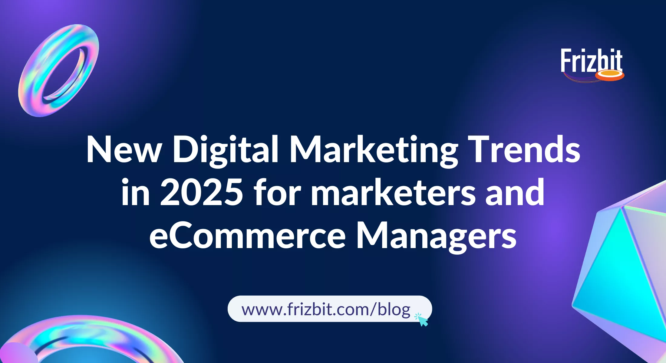 Digital Marketing Trends in 2025