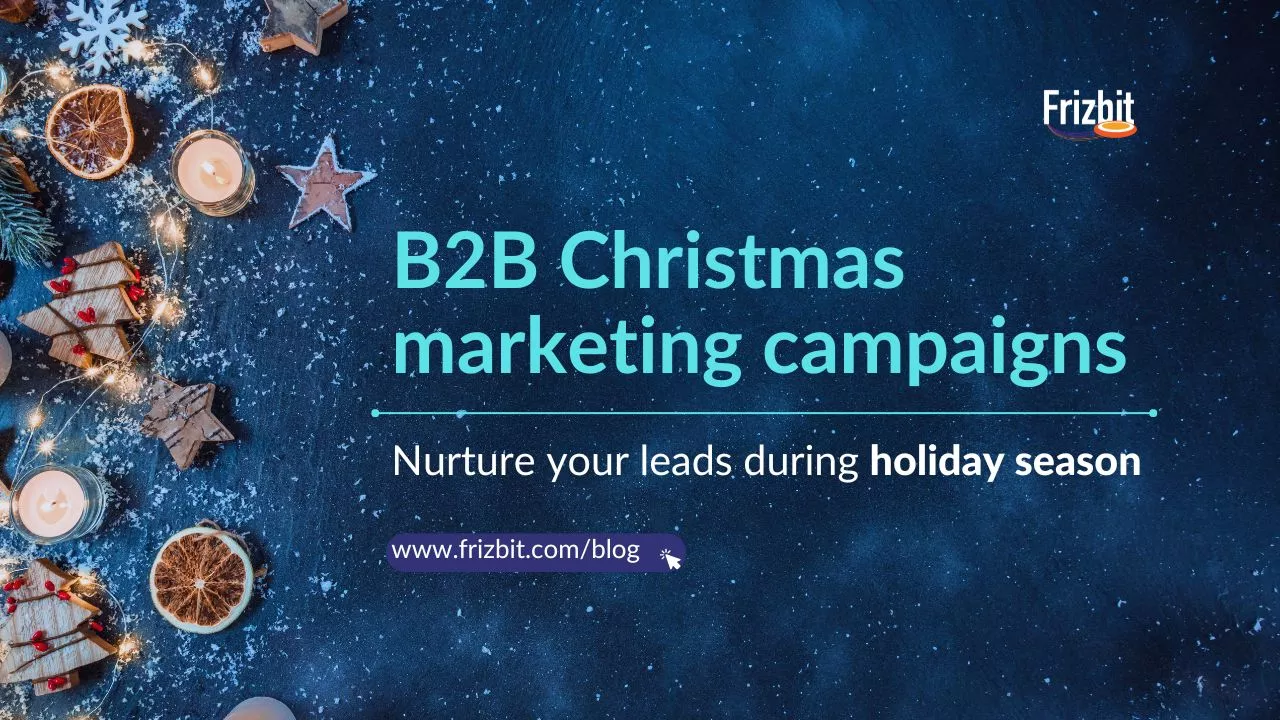 B2B Christmas marketing campaigns