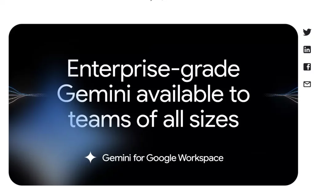 Google launches “Gemini Business” & “Gemini Enterprise” 