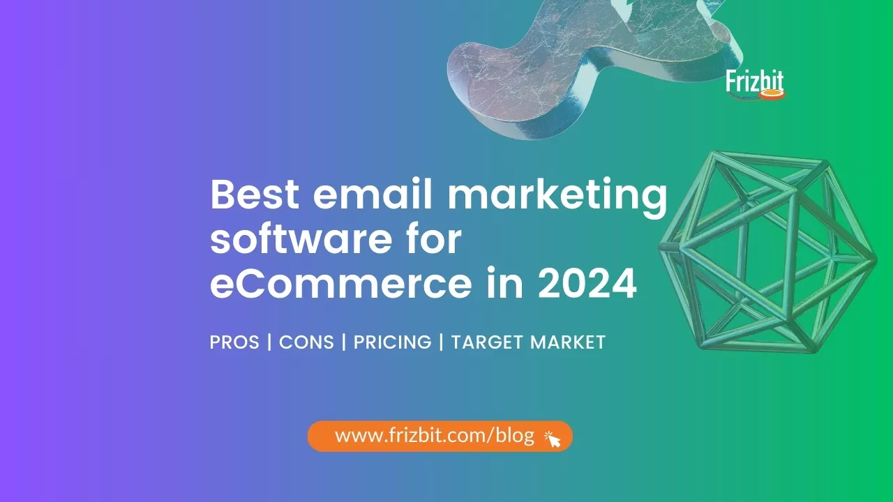 best email marketing software for ecommerce in 2024 featured cover